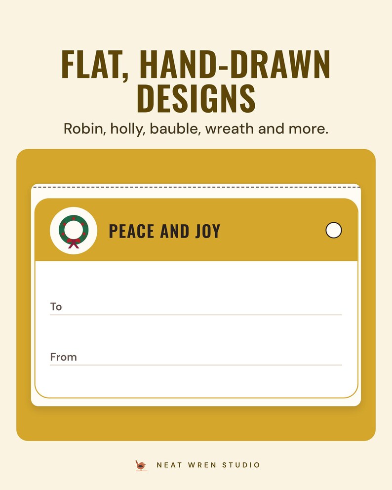 A gold Peace and joy gift tag with a wreath, under the headline Flat, hand-drawn designs, and the line Robin, holly, bauble, wreath and more.