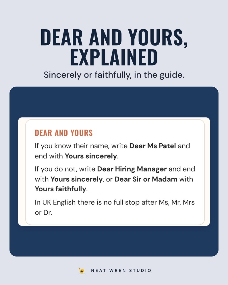 A guide box explaining when to write Dear Ms Patel and Yours sincerely or Dear Sir or Madam and Yours faithfully, under the headline Dear and yours, explained.