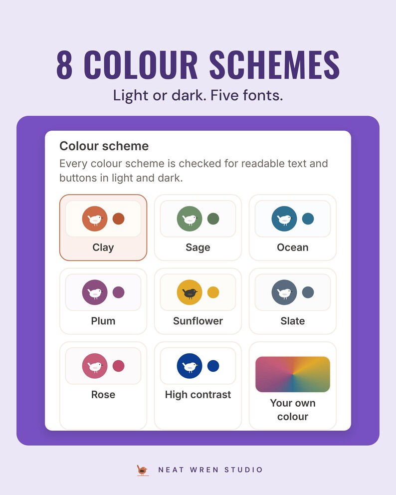 The app's colour scheme picker with Clay, Sage, Ocean, Plum, Sunflower, Slate, Rose, High contrast and your own colour, under the headline 8 colour schemes.