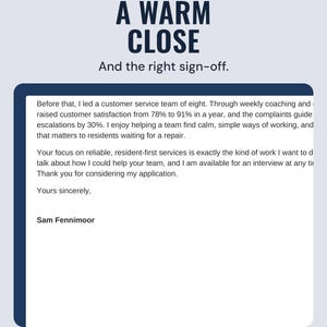 The last paragraphs of the example cover letter ending Yours sincerely and the name, under the headline A warm close, and the line And the right sign-off.