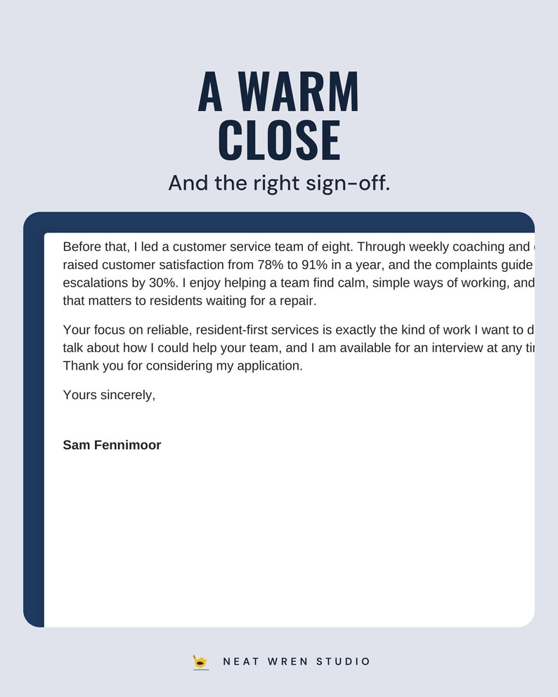 The last paragraphs of the example cover letter ending Yours sincerely and the name, under the headline A warm close, and the line And the right sign-off.