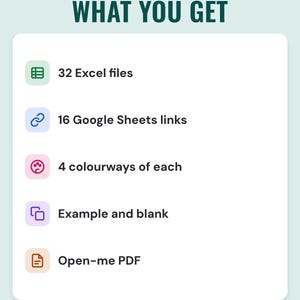 A white card under the headline What you get: 32 Excel files, 16 Google Sheets links, 4 colourways of each, example and blank and an Open-me PDF.