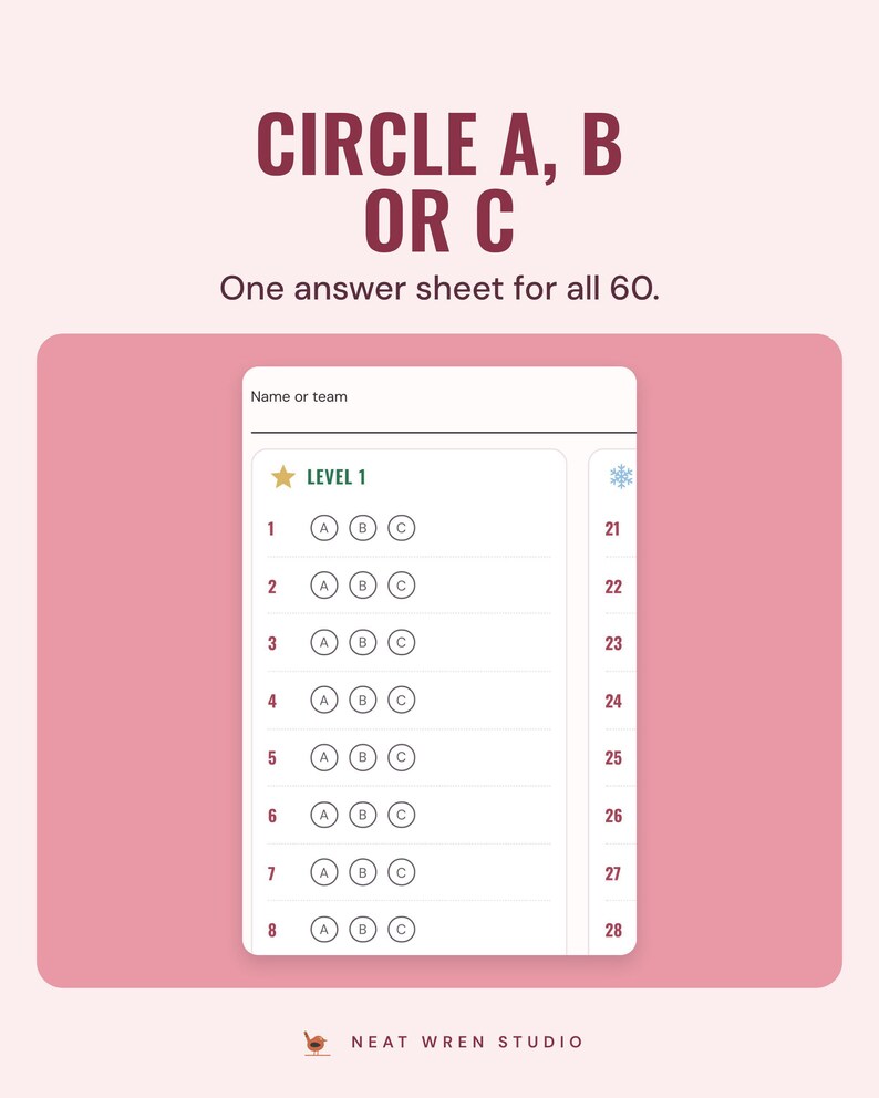 The answer sheet with A, B and C circles for each numbered question, under the headline Circle A, B or C, and the line One answer sheet for all 60.