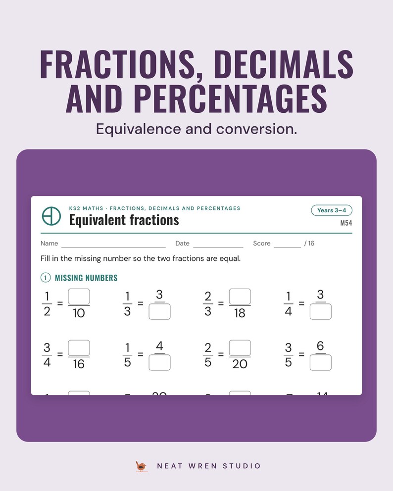 Equivalent fractions worksheet: fill in the missing numerator or denominator so the two fractions are equal.