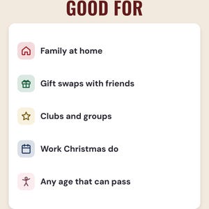 A white card under the headline Good for: family at home, gift swaps with friends, clubs and groups, a work Christmas do, and any age that can pass.