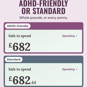 Safe to spend shown as £682 in ADHD-friendly mode and £682.44 in Standard mode, under the headline ADHD-friendly or standard, and the line Whole pounds, or every penny.