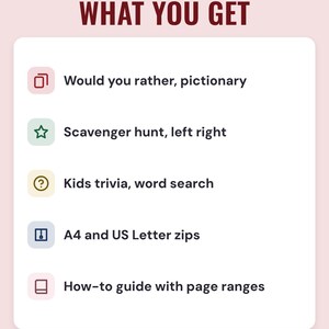 A white card under the headline What you get: would you rather and pictionary, scavenger hunt and left right, kids trivia and word search, A4 and US Letter zips, and a how-to guide.