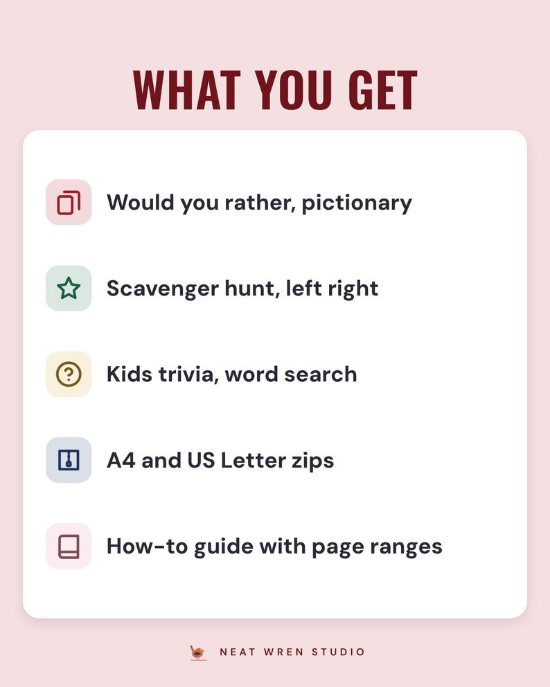 A white card under the headline What you get: would you rather and pictionary, scavenger hunt and left right, kids trivia and word search, A4 and US Letter zips, and a how-to guide.