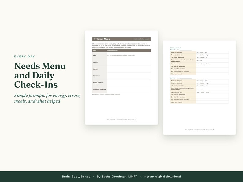 May include: A digital document titled Every Day Needs Menu and Daily Check-Ins featuring a Needs Menu table with categories for rest, movement, comfort, connection, escape, and care, alongside two daily check-in forms with prompts.