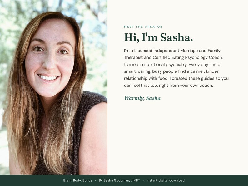 Meet the creator: a portrait of Sasha Goodman with a short welcome note. Hi, I am Sasha, a Licensed Independent Marriage and Family Therapist and Certified Eating Psychology Coach.