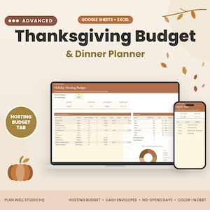 Puede incluir: Un planificador digital de presupuesto y cena de Acción de Gracias para Google Sheets y Excel mostrado en una pantalla de portátil y smartphone. La interfaz incluye tablas para gastos de anfitrión, un gráfico circular y una sección de adición rápida.