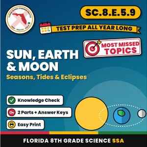 Sun, Earth and Moon Seasons, Tides and Eclipses Worksheets, Florida 8th Grade Science Test Review, SC.8.E.5.9 image 1