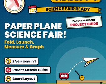 Paper Plane Science Fair Project Guide | Step by Step Student Packet | Grades 5-8 | Fair Test, Data Table, Bar Graph, Display Board