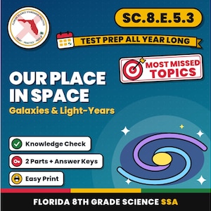 Our Place in Space Galaxies and Light-Years Worksheets, Florida 8th Grade Science Test Review, SC.8.E.5.3 SC.8.E.5.1 image 1