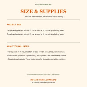 May include: A digital sewing pattern information sheet titled SIZE & SUPPLIES. It lists project dimensions for large and small pumpkin designs in centimeters, and specifies material requirements including woven cotton, filling, and sewing tools.