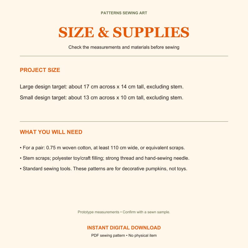 May include: A digital sewing pattern information sheet titled SIZE & SUPPLIES. It lists project dimensions for large and small pumpkin designs in centimeters, and specifies material requirements including woven cotton, filling, and sewing tools.
