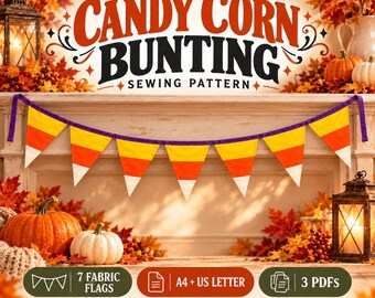 May include: A digital sewing pattern for candy corn bunting featuring seven triangular fabric flags in yellow, orange, and white. The text reads CANDY CORN BUNTING SEWING PATTERN, 7 FABRIC FLAGS, A4 + US LETTER, 3 PDFS, INSTANT DIGITAL DOWNLOAD.