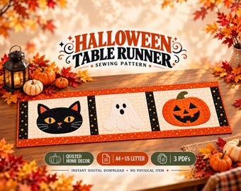 Può includere: Un cartamodello per runner da tavola di Halloween trapuntato con un gatto nero, un fantasma bianco e una zucca arancione. Il testo recita HALLOWEEN TABLE RUNNER SEWING PATTERN, QUILTED HOME DECOR, A4 + US LETTER e 3 PDFS.