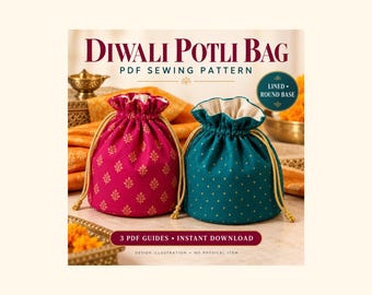 Può includere: Due borse potli con coulisse e base rotonda, una magenta con motivi a foglie dorate e una verde ottanio con pois dorati. Testo: DIWALI POTLI BAG, PDF SEWING PATTERN, LINED, ROUND BASE, 3 PDF GUIDES, INSTANT DOWNLOAD, DESIGN ILLUSTRATION, NO PHYSICAL ITEM.