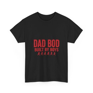 Dad Bod Shirt Built By Boys, Funny Dad Shirt for Fathers Day, Blue Collar Dad Gift Tee image 5