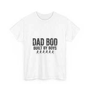 Dad Bod Shirt Built By Boys, Funny Dad Shirt for Fathers Day, Blue Collar Dad Gift Tee image 1