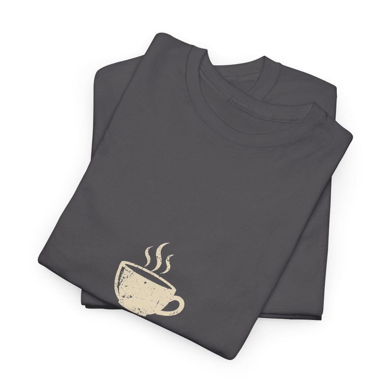 Coffee Shirt Coffee First People Later, Funny Coffee Lover Gift Tee, Blue Collar Humor Shirt image 11