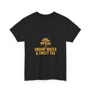 Swamp Water Sweet Tea — Funny Southern Shirt, Georgia Outdoors Gift Tee image 5