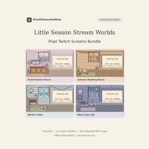 Puede incluir: Un paquete digital titulado Little Season Stream Worlds Pixel Twitch Screens Bundle de PixelCharacterNest. Incluye cuatro diseños de habitaciones en pixel art: Pastel Gamer Room, Autumn Reading Room, Winter Cabin y Neon City Loft.