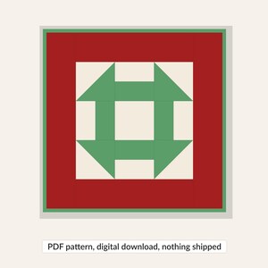 Op de afbeelding: Een vierkant quiltblokpatroon met een centraal wit vierkant met vier groene pijlfiguren die naar binnen wijzen, omringd door een dikke rode rand en een dunne groene buitenrand. De tekst onderaan luidt: PDF pattern, digital download, nothing shipped.