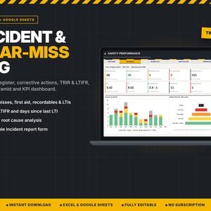 May include: A digital Incident & Near-Miss Log dashboard for Excel and Google Sheets displayed on a laptop screen. The interface features safety performance metrics, a bar chart of events by month, and a safety pyramid graphic in yellow, red, and green.