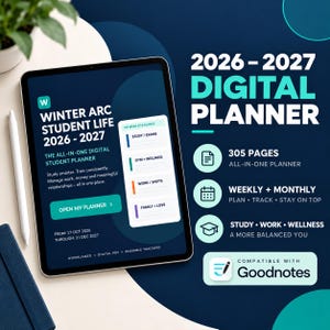 May include: A 2026-2027 digital student planner displayed on a tablet screen. The interface features a weekly schedule, study trackers, and the text Winter Arc Student Life. It includes 305 pages, is compatible with Goodnotes, and covers dates from October 17, 2026, through December 31, 2027.