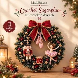 Haakpatroon voor een suikerpruim-notenkrakerkrans, ballerina en speelgoedtrommel amigurumi, kerstdeurdecoratie, ballet-kerstcadeau, geschikt voor beginners
