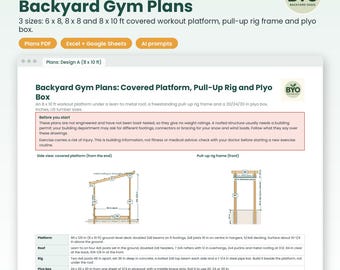 Planos para gimnasio en el patio trasero: 3 tamaños (6x8, 8x8 y 8x10 pies). Plataforma de entrenamiento cubierta para armar, estructura para dominadas y cajón pliométrico. Lista de materiales. PDF + Excel.