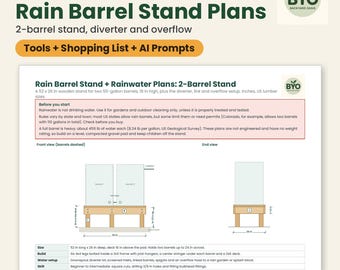 Rain Barrel Stand Plans: DIY 2 Barrel Rainwater Collection Stand, Diverter + Overflow Setup, Cut List, Rain Calculator, PDF + Excel