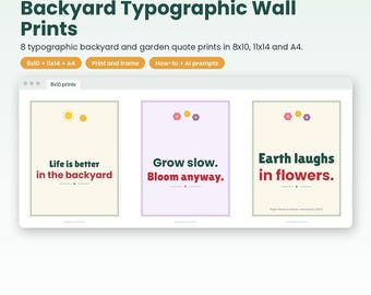 Backyard Wall Art Prints, Typographic Garden Quote Prints Set of 8, Patio and Porch Decor, Printable 8x10 11x14 A4, Gardener Gift