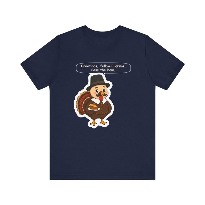 Turkey in Disguise Shirt, Thanksgiving Host Gift, Pass the Ham, Funny Turkey Day Tee for Family Dinner, Friendsgiving and Teachers zdjęcie 7