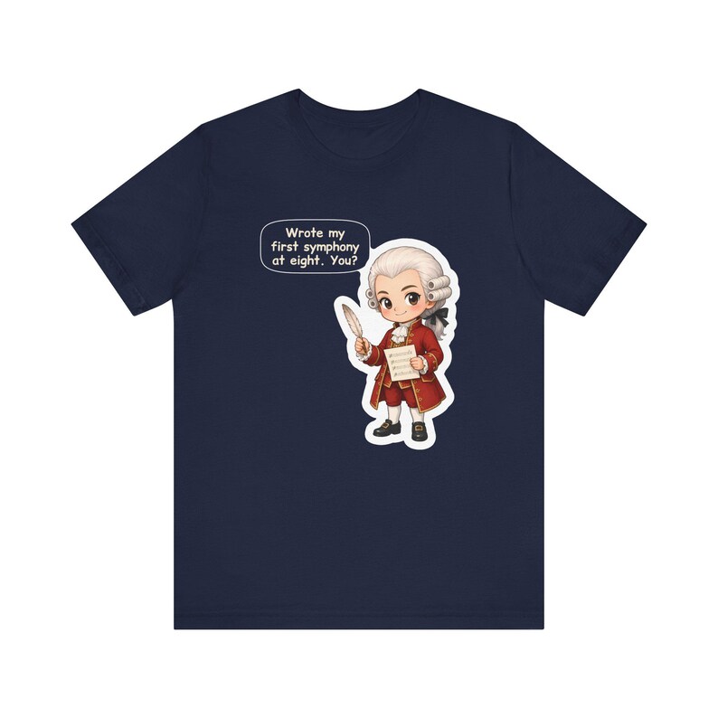 Wolfgang Amadeus Mozart Shirt, Music Teacher Gift, Wrote My First Symphony at Eight, Tee for Piano Students, Young Musicians and Recitals image 7