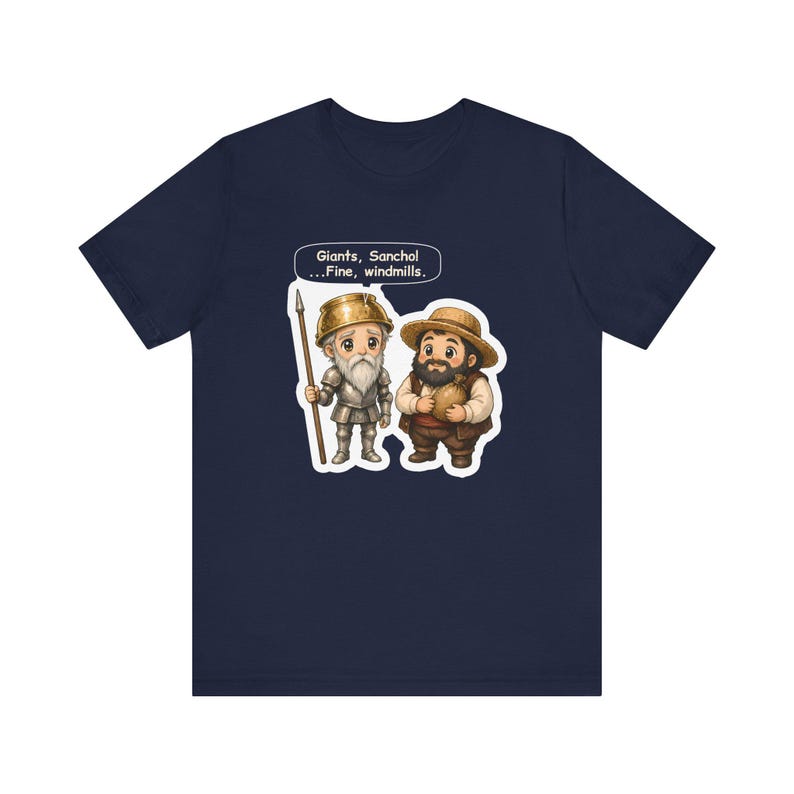Don Quixote and Sancho Panza Shirt, Spanish Teacher Gift, Fine Windmills, Tee for Book Lovers, Librarians, Dreamers and True Friends image 7