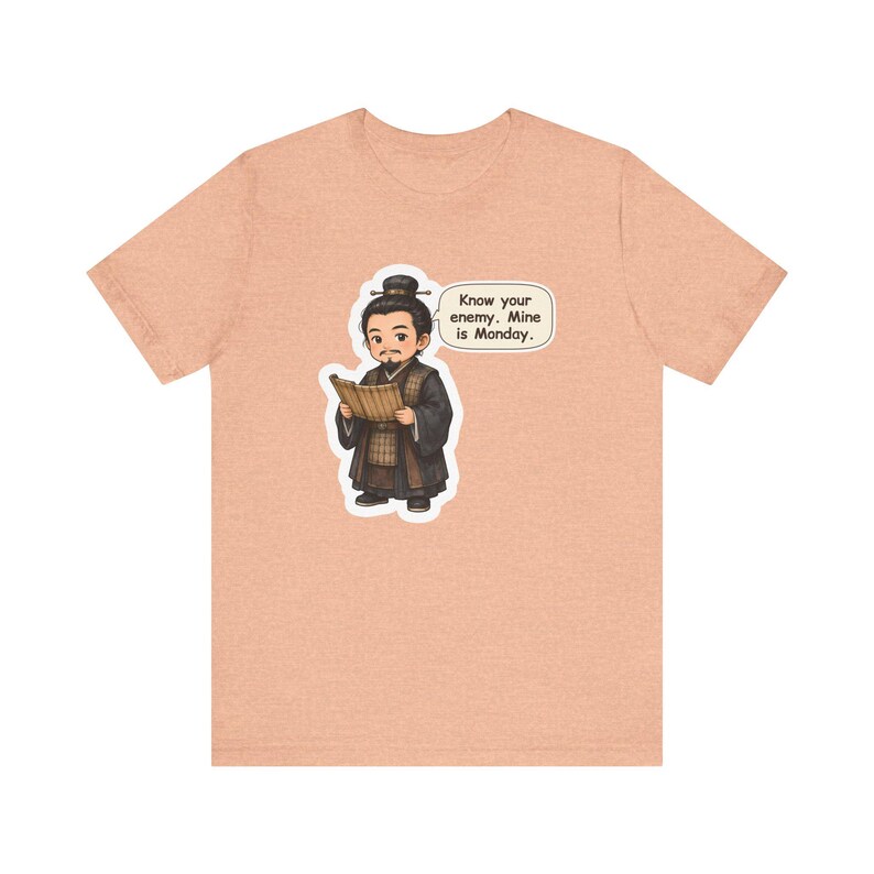 Sun Tzu Shirt, Office Worker Gift, Know Your Enemy Mine Is Monday, Strategy Tee for Coworkers, Managers, Chess Players and History Buffs image 4