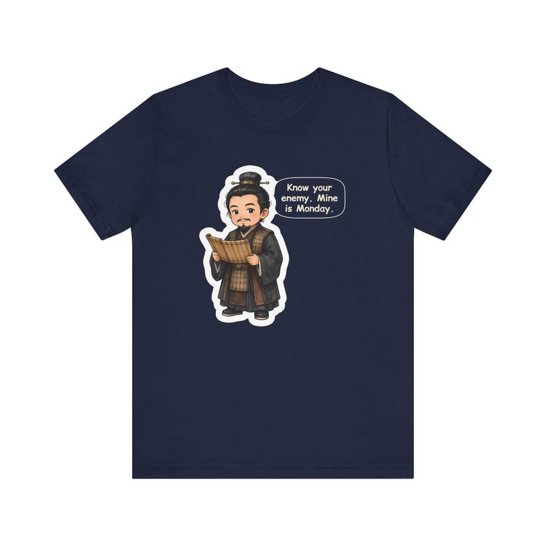 Sun Tzu Shirt, Office Worker Gift, Know Your Enemy Mine Is Monday, Strategy Tee for Coworkers, Managers, Chess Players and History Buffs image 7