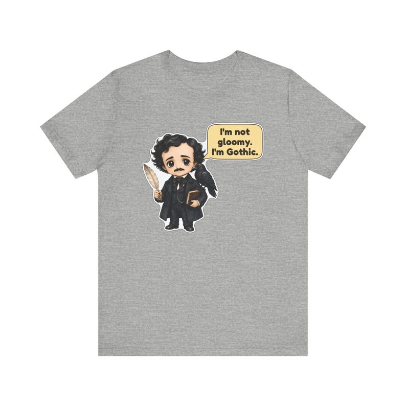 Edgar Allan Poe Shirt, Halloween Book Lover Gift, I'm Not Gloomy I'm Gothic, Gothic Literature Tee for Librarians image 8