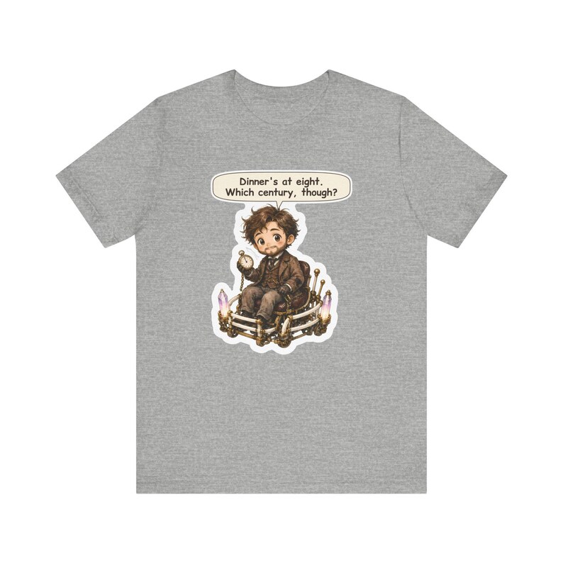 Time Traveller Shirt, Science Teacher Gift, Dinner's at Eight Which Century Though, Funny Tee for Physics Teachers and Sci Fi Fans image 5