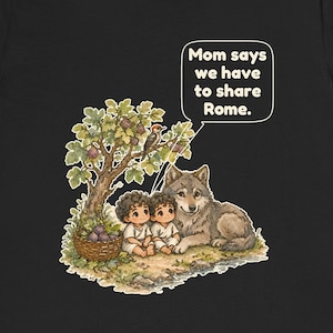 Romulus and Remus Shirt, Cute Roman Mythology Tee, Ancient Rome Gift for Latin Teachers, History Buffs and Wolf Lovers