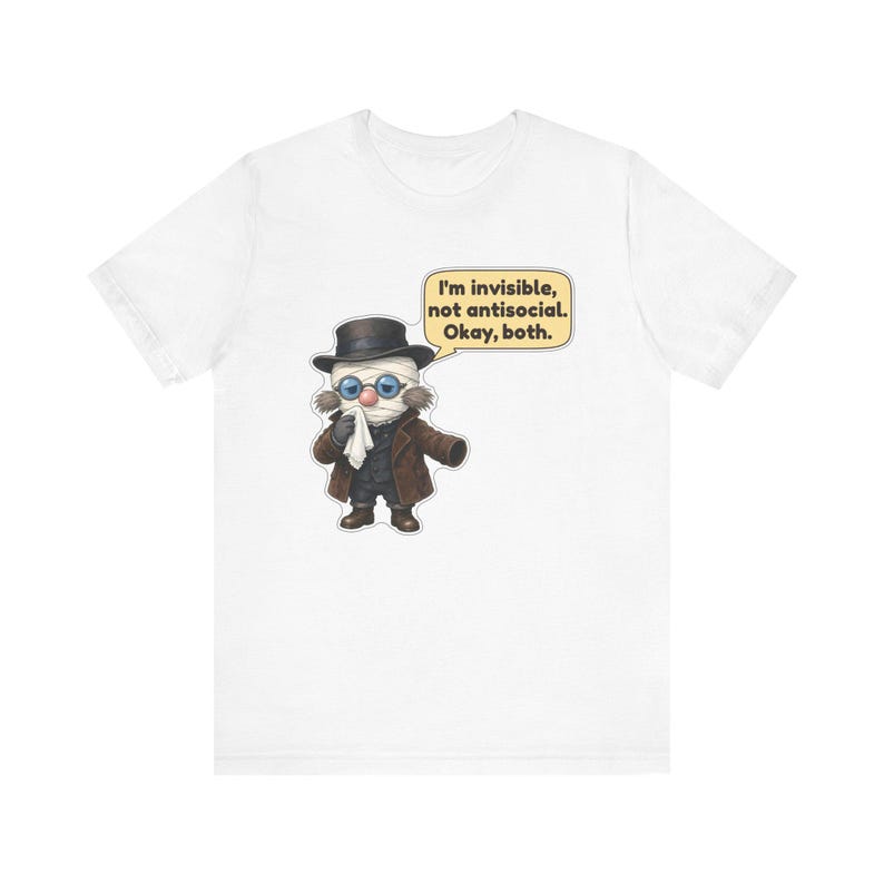 Invisible Man Shirt, Introvert Gift, I'm Invisible Not Antisocial Okay Both, Classic Sci Fi Tee for Librarians image 12