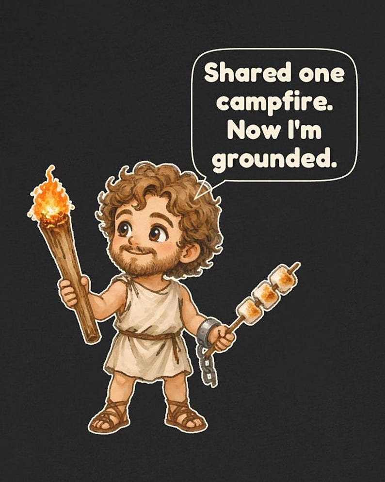 Prometheus Shirt, Funny Greek Mythology Tee, Fire Bringer Gift for Campers, Classics Teachers and Mythology Fans image 4