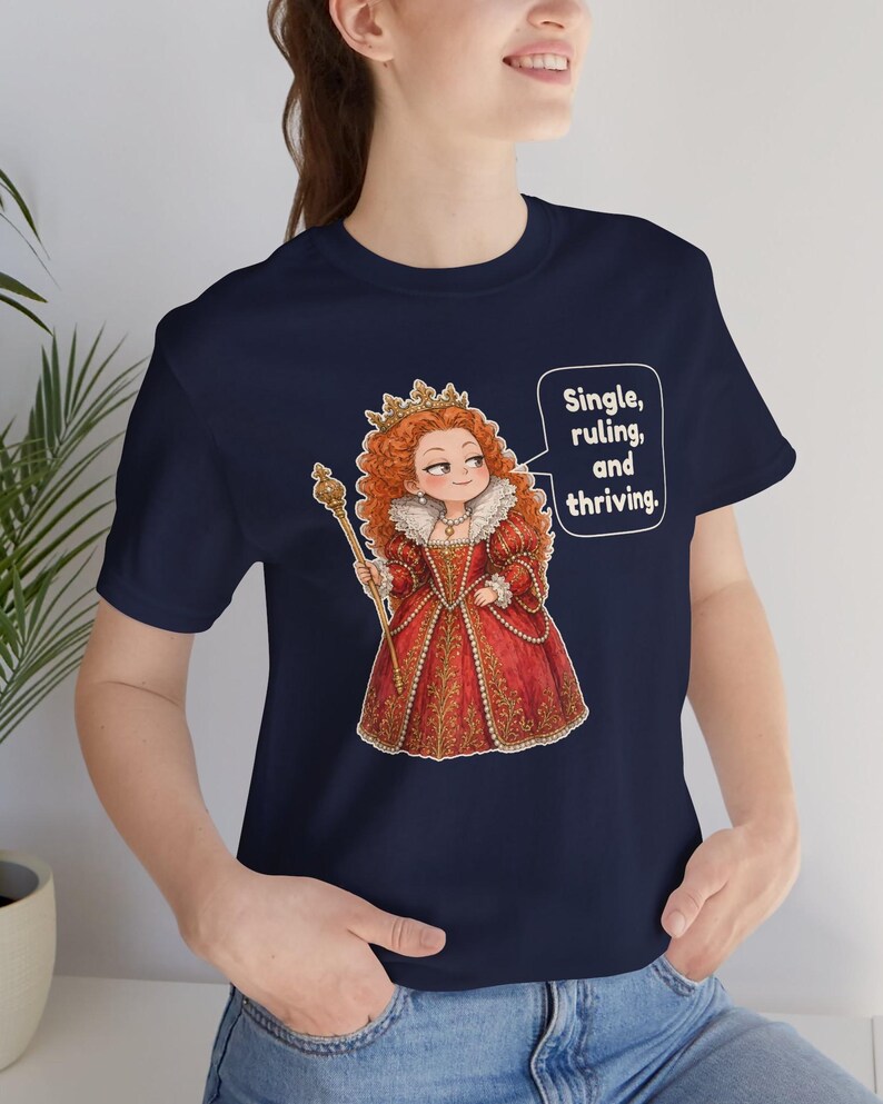 Elizabeth I Shirt, Strong Women Gift, Funny British History Tee for Renaissance Faire Fans, History Teachers and Theater Lovers image 14