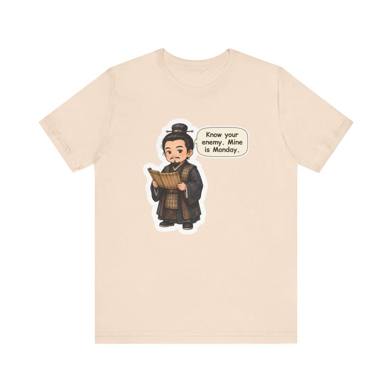 Sun Tzu Shirt, Office Worker Gift, Know Your Enemy Mine Is Monday, Strategy Tee for Coworkers, Managers, Chess Players and History Buffs image 3