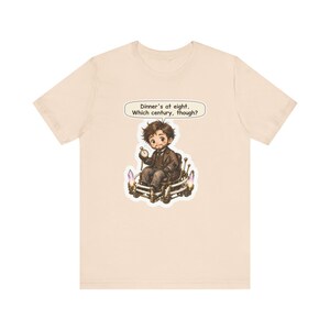 Time Traveller Shirt, Science Teacher Gift, Dinner's at Eight Which Century Though, Funny Tee for Physics Teachers and Sci Fi Fans image 3