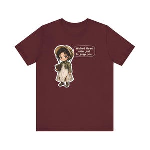 Camiseta de Elizabeth Bennet, regalo para club de lectura, "Caminé tres millas solo para juzgarte", camiseta divertida para lectores de novelas románticas, excursionistas y profesores de inglés. imagen 8