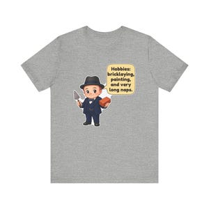 Winston Churchill Shirt, History Teacher Gift, Hobbies Bricklaying Painting and Very Long Naps, Funny Tee for History Buffs immagine 8